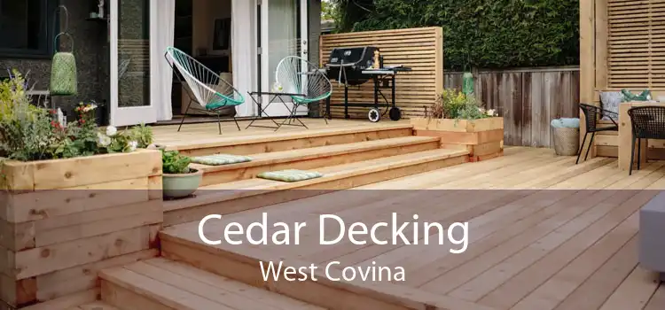 Cedar Decking West Covina