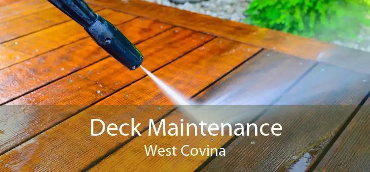 Deck Maintenance West Covina